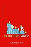 Peanuts, Familienplaner 2009 - Charles M. Schulz