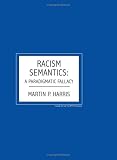 Racism Semantics: a Paradigmatic Fallacy