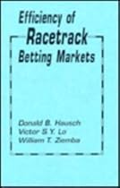 Efficiency of Racetrack Betting Markets (Economic Theory, Econometrics, and Mathematical Economics) Efficiency of Racetrack Betting Markets (Economic Theory, Econometrics, and Mathematical Economics)