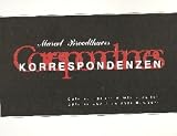 Marcel Broodthaers: Correspondances