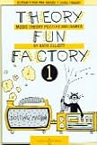 Theory Fun Factory: v. 1: Music Theory, Puzzles and Games: v. 1