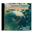 Feathered Phonics The Easy Way To Teach Your Bird To Speak Volume 1: 96 Words and Phrases
