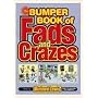The Bumper Book of Fads and Crazes
