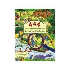 444 kleine Geschichten zum Suchen und Entdecken: Mein dickes Wimmelbilderbuch