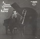 A Swinging Introduction to Jimmy Knepper : Jimmy Knepper