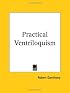 Practical Ventriloquism