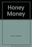 Honey money