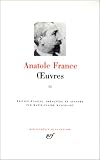Anatole France : Oeuvres, tome 2