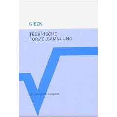 Technische Formelsammlung. �ber 2.700 Formeln. Mit Umwelttechnik