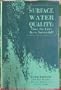 Surface Water Quality: Have the Laws Been Successful?