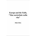 Europe and the Faith, ''Sine auctoritate nulla vita'' book cover