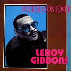 Leroy Gibbons - Four Season Lover - Zortam Music