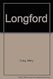 Longford : a biographical portrait