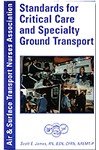 Standards for Critical Care and Specialty Ground Transport