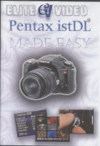 Pentax istDL Made Easy Tutorial DVD by Elite Video
