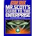 Star Trek: Mr Scott's Guide to the Enterprise