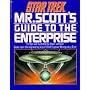 Star Trek: Mr Scott's Guide to the Enterprise