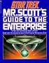 Star Trek: Mr Scott's Guide to the Enterprise
