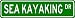 SEA KAYAKING Street Sign - Sport Sign - High Quality Aluminum Street Sign