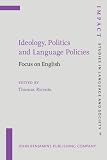 Ideology, politics, and language policies : focus on English