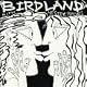 Birdland With Lester Bangs