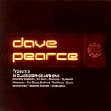 Dave Pearce presents 40 Classic Dance Anthems