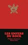 Les enfers du Rock