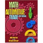 Math for the Automotive Trades (Math Skills) by John C. Peterson and William deKryger