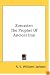 Zoroaster: The Prophet Of Ancient Iran