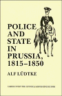 Police and State in Prussia, 1815-1850