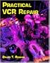 Practical VCR Repair