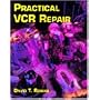 Practical VCR Repair