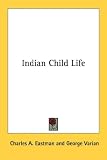 Indian Child Life