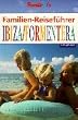 Familien-Reisef�hrer, Ibiza / Formentera