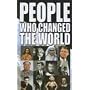 People Who Changed The World