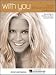 Jessica Simpson : With YOU (Piano Vocal)