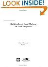 Building Local Bond Markets: An Asian Perspective