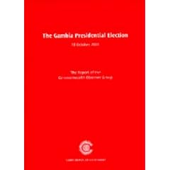 The Gambia Presidential Election, 18 October 2001: Report of the Commonwealth Observer Group