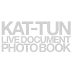 KATTUNライブドキュメントフォトブックBREAK the