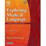 Exploring Medical Language: A Student- Directed Approach- W/CD