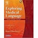 Exploring Medical Language: A Student- Directed Approach- W/CD