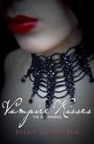 [(Vampire Kisses: The Beginning )] [Author: Ellen Schreiber] [May-2009]