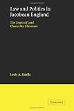Law and politics in Jacobean England : the tracts of Lord Chancellor Ellesmere