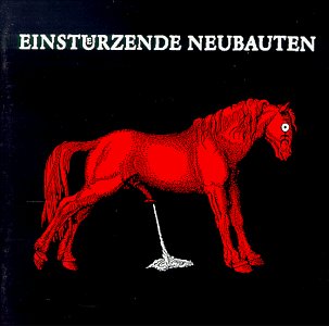 Einstuerzende Neubauten - Haus Der Luege - Zortam Music