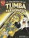 La maldicion de la tumba del Faraon Tut (Historia grafica en Espanol) (Spanish Edition)