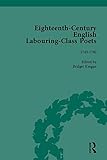 Eighteenth-century English labouring-class poets, 1700-1800