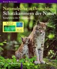 Nationalparke in Deutschland. Schatzkammern der Natur - Kampfpl�tze des Naturschutzes - Henry Makowski