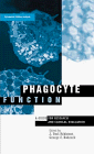 Phagocyte Function: A Guide for Research and Clinical Evaluation (Cytometric Cellular Analysis)