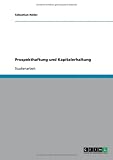 Prospekthaftung und Kapitalerhaltung