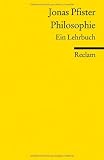 Bild zu: Philosophie: Ein Lehrbuch